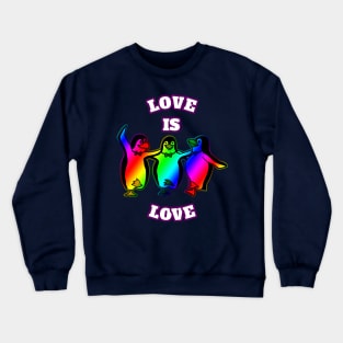 Love Is Love Rainbow Penguins Gay Lesbian Pride Gift Crewneck Sweatshirt